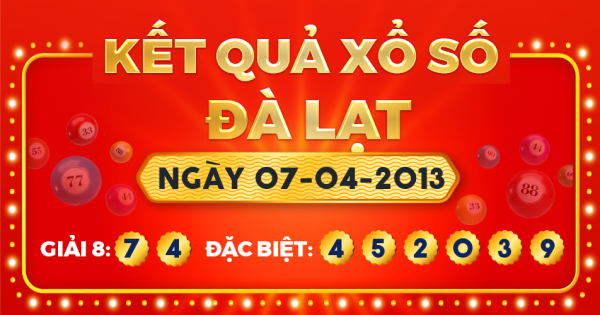 Kết quả xổ số Đà Lạt ngày 7/4/2013